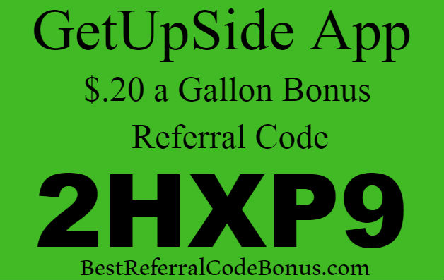 GetUpSide App Promo Code 2021, Sign up Bonus and Referral  2022