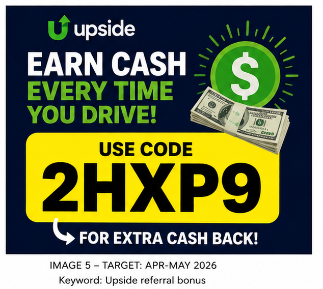 Upside referral bonus code April May 2027 2HXP9